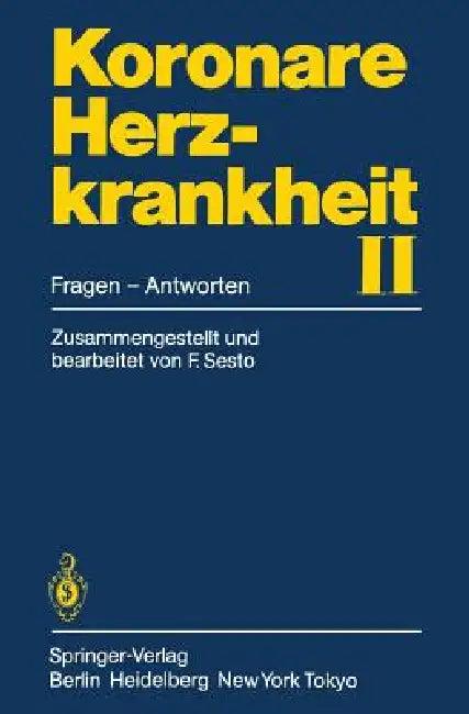 Koronare Herzkrankheit II (English, Fred Sesto)