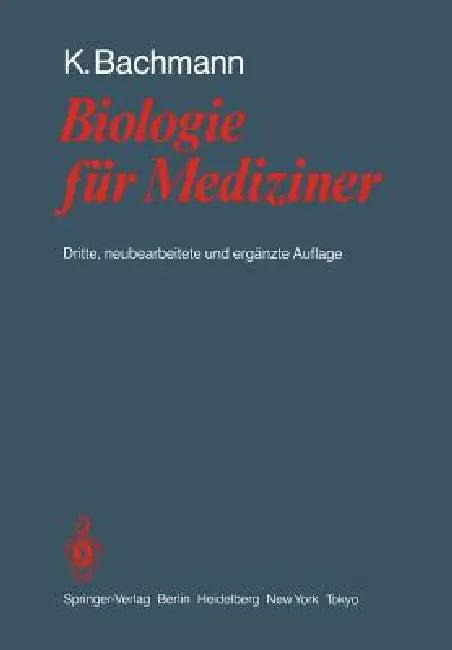 Biologie Für Mediziner (English, Konrad Bachmann)