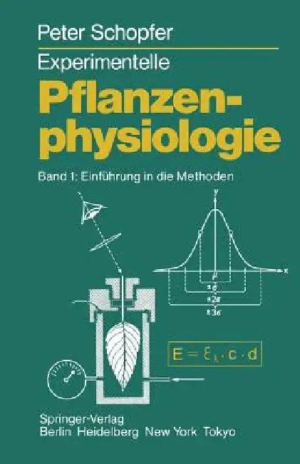 Experimentelle Pflanzenphysiologie (English, P. Schopfer)
