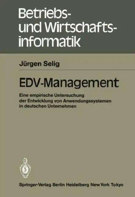 Edv-Management (English, Jürgen Selig)