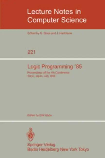 Logic Programming '85 (English, Eiiti Wada)