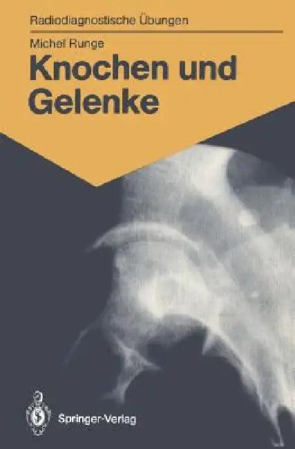 Knochen Und Gelenke (English, Michel Runge | Eleonore Bromhorst | Elisabeth Hauenstein)
