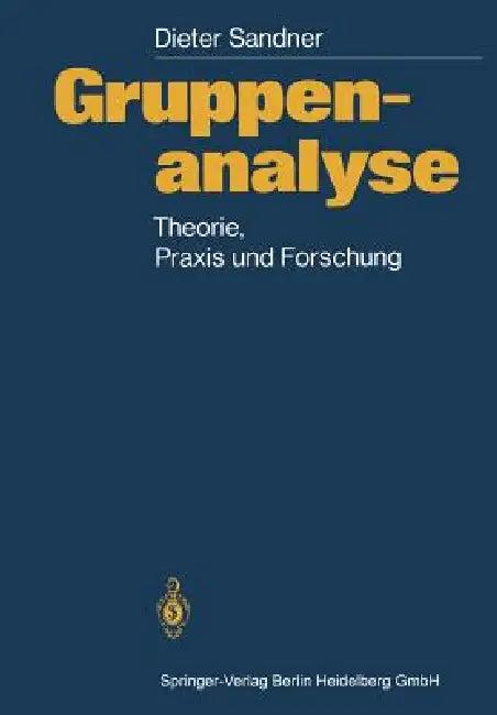 Gruppenanalyse (English, Dieter Sandner | D. Ohlmeier | F. Schwarz)