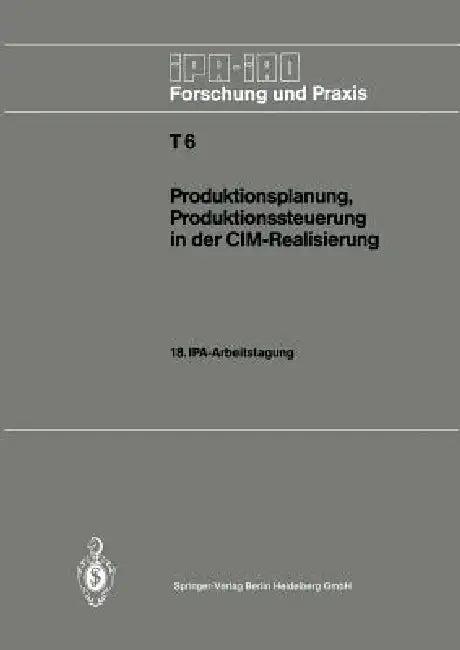 Produktionsplanung, Produktionssteuerung in Der CIM-Realisierung (English, Hans-Jürgen Warnecke)