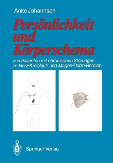 Persönlichkeit Und Körperschema (English, Anke Johannsen | T. V. Uexküll)