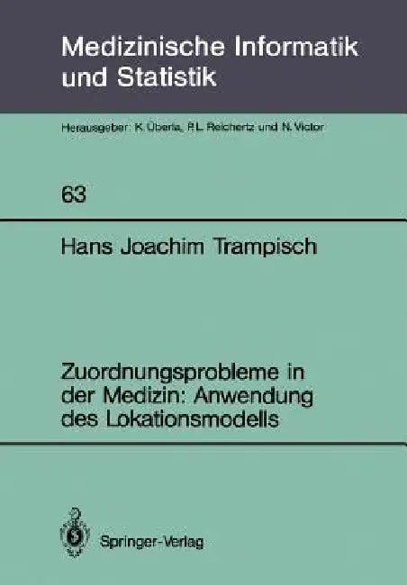 Zuordnungsprobleme in Der Medizin (English, Hans J. Trampisch)