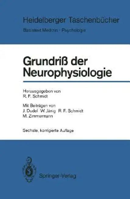 Grundriß Der Neurophysiologie (English, Robert F. Schmidt | Josef Dudel | Wilfrid Jänig)