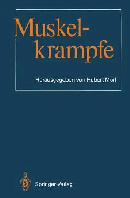 Muskelkrämpfe (English, Hubert Mörl)