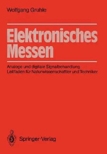 Elektronisches Messen (English, Wolfgang Gruhle)