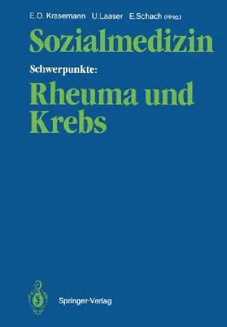 Sozialmedizin Schwerpunkte (English, Ernst O. Krasemann | Ulrich Laaser | Elisabeth Schach)
