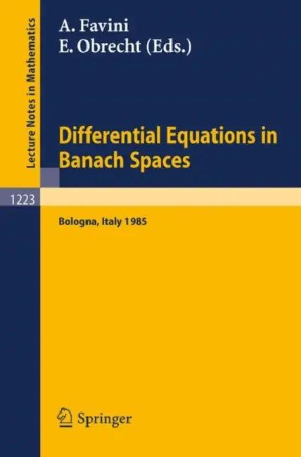 Differential Equations in Banach Spaces (English, Angelo Favini | Enrico Obrecht)