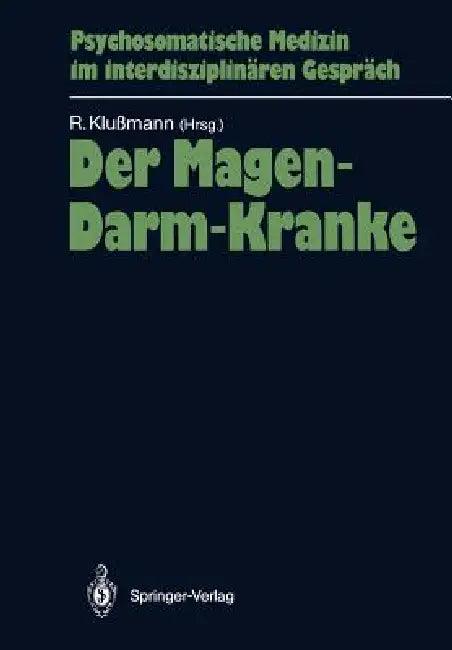 Der Magen-Darm-Kranke (English, Rudolf Klußmann)