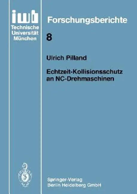 Echtzeit-Kollisionsschutz an Nc-Drehmaschinen (English, Ulrich Pilland)