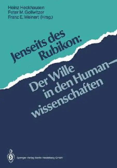 Jenseits Des Rubikon (English, Heinz Heckhausen | Peter M. Gollwitzer | Franz E. Weinert)