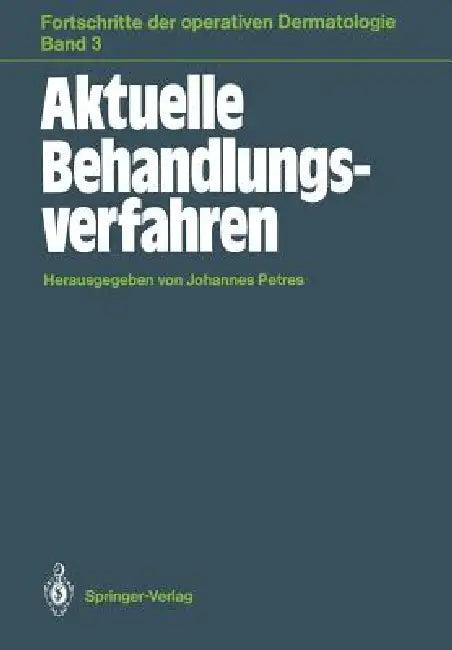 Aktuelle Behandlungsverfahren (English, Johannes Petres)