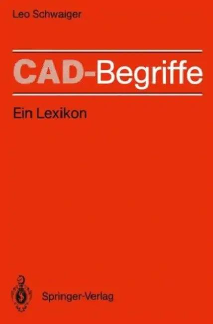 Cad-Begriffe (English, Leo Schwaiger | Staedtler Informationssysteme | H. Grabowski)