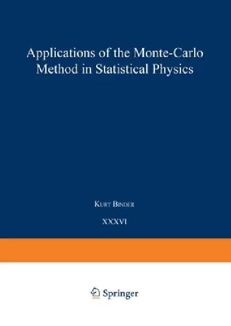 Applications of the Monte Carlo Method in Statistical Physics (English, Kurt Binder | A. Baumgärtner | K. Binder)