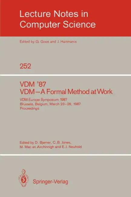 VDM '87. VDM - A Formal Method at Work (English, Dines Bjørner | Cliff Jones | Michael Mac an Airchinnigh)