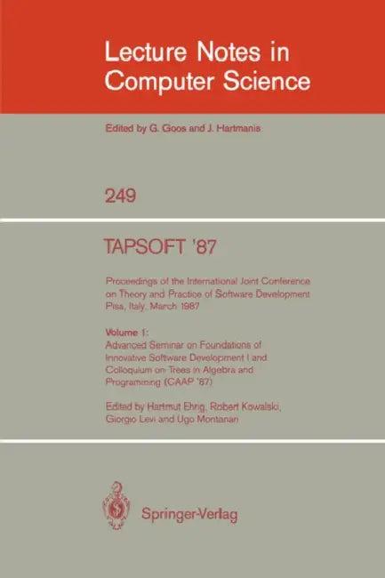 Tapsoft '87 (English, Hartmut Ehrig | Robert Kowalski | Giorgio Levi)