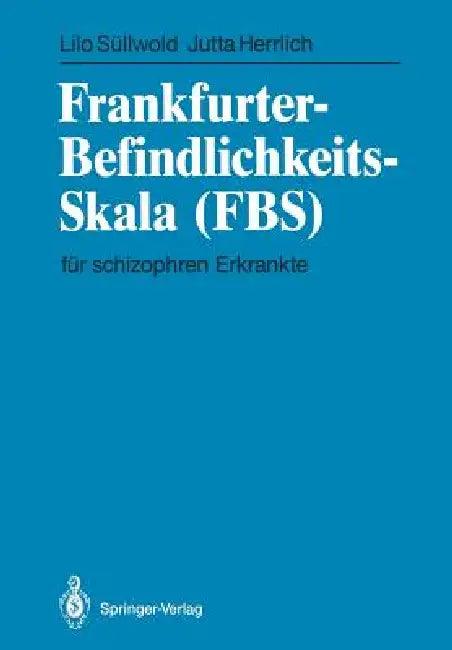 Frankfurter-Befindlichkeits-Skala (Fbs) (English, Lilo Süllwold | Jutta Herrlich)