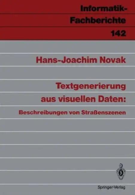 Textgenerierung Aus Visuellen Daten (English, Hans-Joachim Novak)