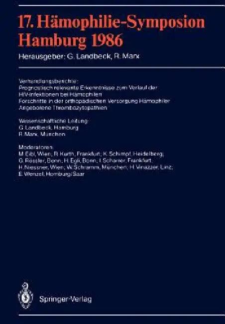 17. Hämophilie-Symposion (English, M. Eibl | Günter Landbeck | R. Kurth)