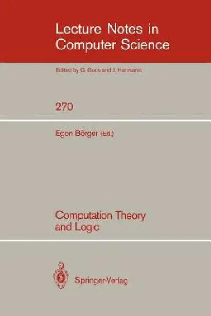 Computation Theory and Logic (English, Egon Börger)