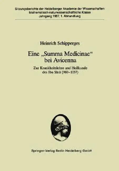 Eine "Summa Medicinae" Bei Avicenna (English, Heinrich Schipperges)