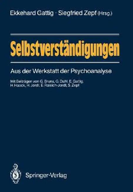 Selbstverständigungen (English, Ekkehard Gattig | Georg Bruns | Siegfried Zepf)