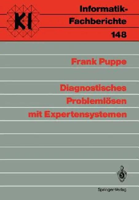 Diagnostisches Problemlösen Mit Expertensystemen (English, Frank Puppe)