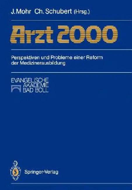 Arzt 2000 (English, Jürgen Mohr | Christoph Schubert)