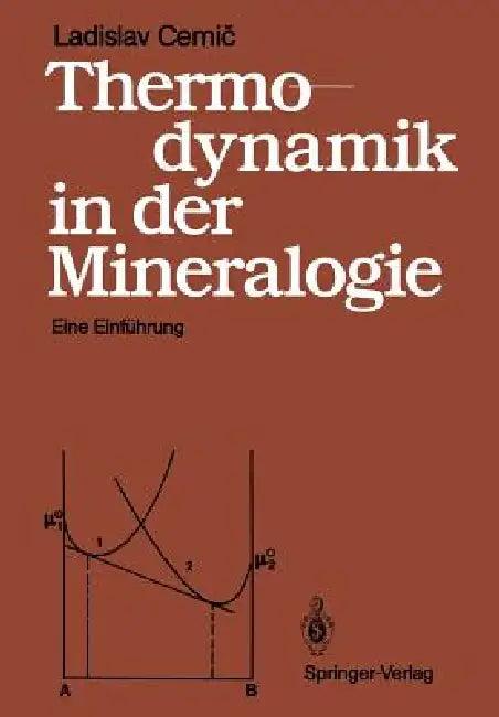 Thermodynamik in Der Mineralogie (English, Ladislav Cemic)