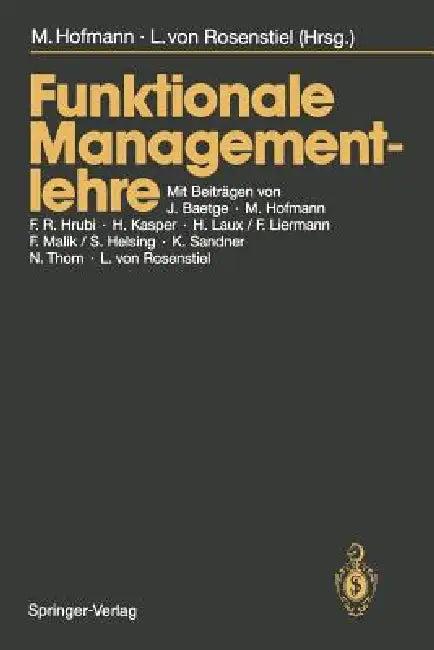 Funktionale Managementlehre (English, Michael Hofmann | J. Baetge | Lutz V. Rosenstiel)