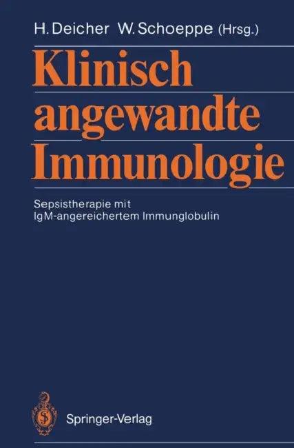 Klinisch Angewandte Immunologie (English, Helmut Deicher | Wilhelm Schoeppe)