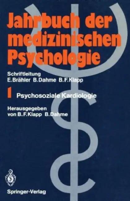 Psychosoziale Kardiologie (English, Burghard F. Klapp | Bernhard Dahme)