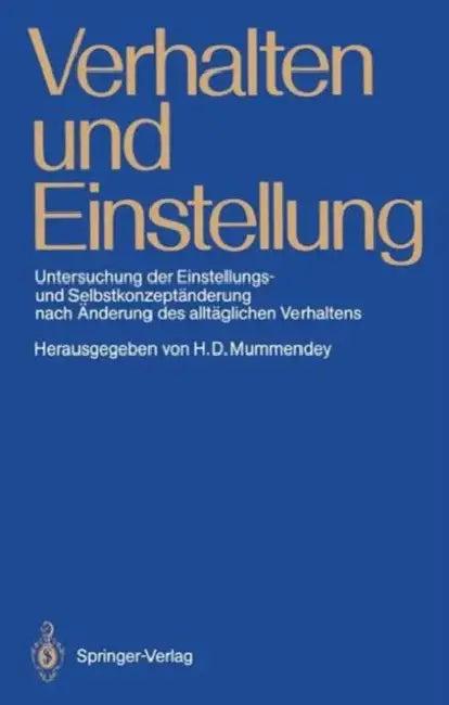 Verhalten Und Einstellung (English, Hans D. Mummendey)