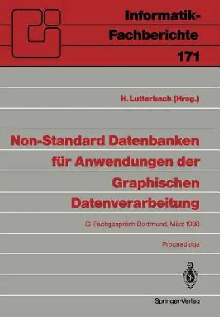 Non-Standard Datenbanken Für Anwendungen Der Graphischen Datenverarbeitung (English, H. Lutterbach)