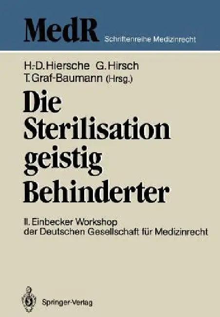 Die Sterilisation Geistig Behinderter (English, Günter Hiersche | Toni Graf-Baumann)