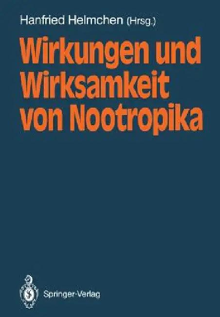 Wirkungen Und Wirksamkeit Von Nootropika (English, Hanfried Helmchen)