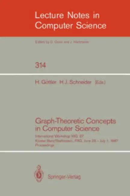 Graph-Theoretic Concepts in Computer Science (English, Herbert Göttler | Hans-Jürgen Schneider)