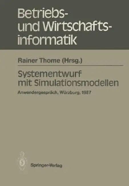 Systementwurf Mit Simulationsmodellen (English, Rainer Thome)