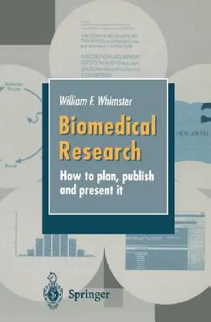 Biomedical Research (English, G. Horrocks | W. F. Whimster | A. Bearn)