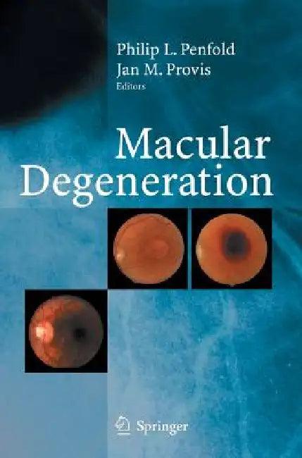 Macular Degeneration (English, Philip L. Penfold | Jan M. Provis)
