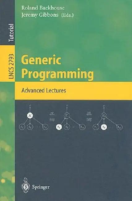 Generic Programming (English, Roland Backhouse | Jeremy Gibbons)