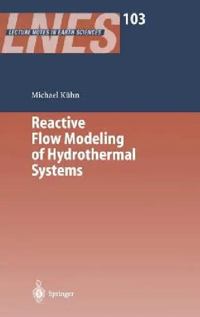 Reactive Flow Modeling of Hydrothermal Systems (English, Michael Kühn)