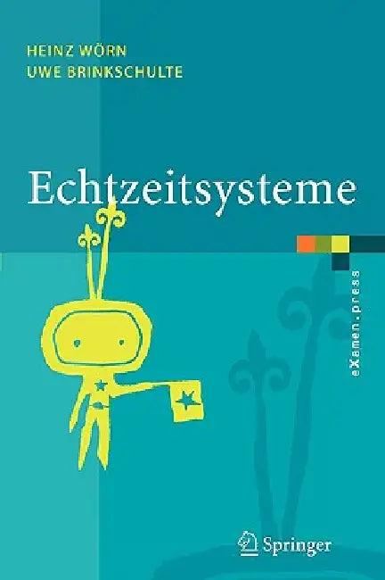 Echtzeitsysteme (English, Heinz Wörn)