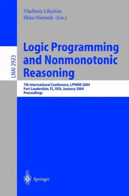 Logic Programming and Nonmonotonic Reasoning (English, Vladimir Lifschitz | Ilkka Niemelä)