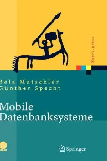Mobile Datenbanksysteme (English, Bela Mutschler | Günther Specht)