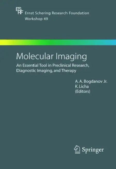 Molecular Imaging (English, Alexei Bogdanov | Kai Licha)