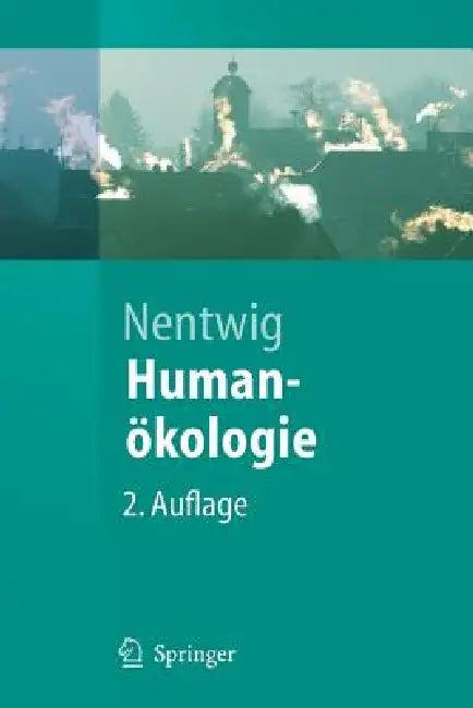 Humanökologie (English, Wolfgang Nentwig)